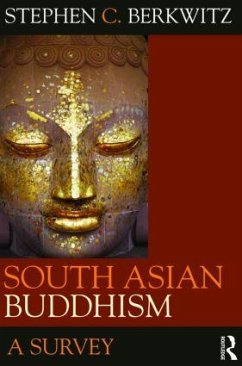 South Asian Buddhism - Berkwitz, Stephen C