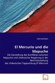 El Mercurio und die Mapuche