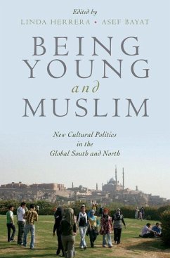 Being Young and Muslim - Herrera, Linda; Bayat, Asef