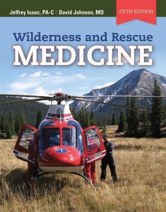 Wilderness and Rescue Medicine - Isaac, Jeffrey; Johnson, David E.
