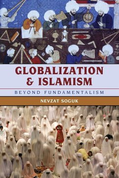 Globalization and Islamism - Soguk, Nevzat