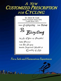 A New Customized Prescription for Cycling - Cosh, Glenn
