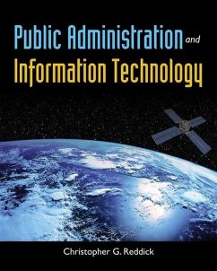 Public Administration and Information Technology - Reddick, Christopher