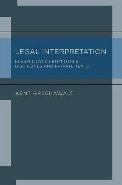 Legal Interpretation - Greenawalt, Kent