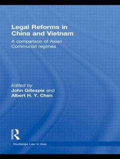 Legal Reforms in China and Vietnam - Gillespie, John; Chen, Albert H Y