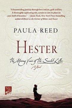 Hester: The Missing Years of the Scarlet Letter - Reed, Paula