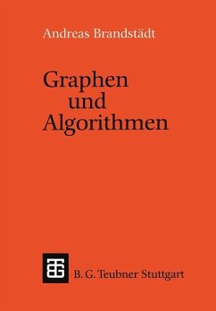 Graphen und Algorithmen - Brandstädt, Andreas