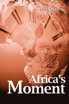 Africa's Moment - Ondeng, Pete