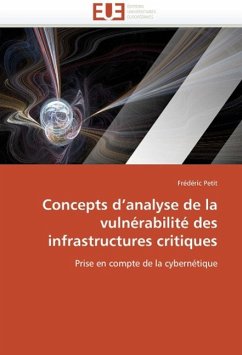 Concepts D'Analyse de La Vulnerabilite Des Infrastructures Critiques