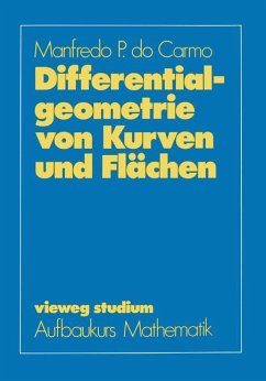 Differentialgeometrie von Kurven und Flächen - Carmo, Manfredo P. do