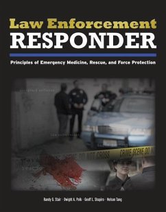 Law Enforcement Responder - Stair, Randy G; Polk, Dwight A; Shapiro, Geoff; Tang, Nelson