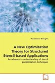 A New Optimization Theory for Structured Stencil-based Applications