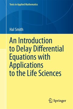 An Introduction to Delay Differential Equations with Applications to the Life Sciences - Smith, Hal