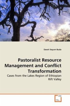 Pastoralist Resource Management and Conflict Transformation - Buda, Dawit Seyum