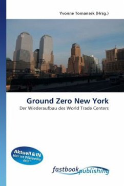 Ground Zero New York - Tomansek, Yvonne