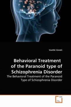 Behavioral Treatment of the Paranoid type of Schizophrenia Disorder - Veneti, Vasiliki