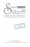 Stütze!!? Band 1 Atemtechnik und Atemstütze für Bläser, Sänger und Sprecher gebunden Stütze!!? Band 1 Atemtechnik und Atemstütze für Bläser, Sänger und Sprecher gebunden