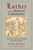 Luther and the Beloved Community