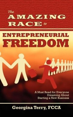 The Amazing Race to Entrepreneurial Freedom - Terry, Georgina