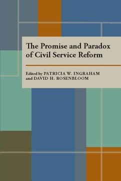 Promise and Paradox of Civil Service Reform, The