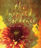 The Inspired Gardener