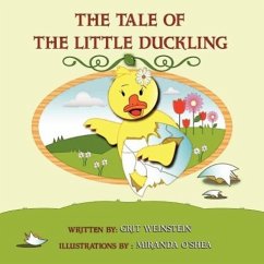 The Tale of the Little Duckling - Weinstein, Grit