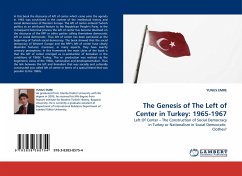 The Genesis of The Left of Center in Turkey: 1965-1967
