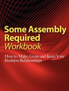 Some Assembly Required Workbook - Brown, Anne; Singer, Thom