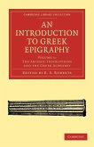 An Introduction to Greek Epigraphy - Volume 1