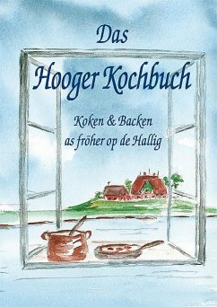 Das Hooger Kochbuch - Boyens, Christa;Claußen, Silke;DellMissier, Dirk