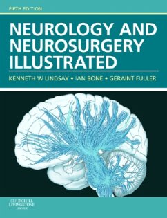 Neurology and Neurosurgery Illustrated - Lindsay, Kenneth W.;Bone, Ian;Fuller, Geraint