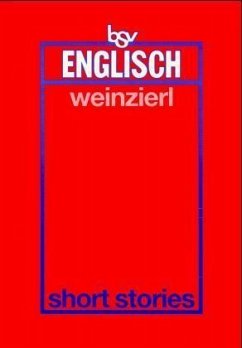 Short Stories - Weinzierl, Klaus / Weinzierl, Janne (Hrsg.)