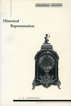 Historical Representation - Ankersmit, F R