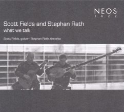 What We Talk - Fields,Scott/Rath,Stephan