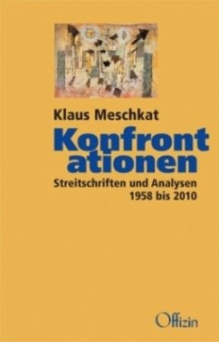 Konfrontationen - Meschkat, Klaus