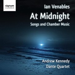 At Midnight-Lieder Und Kammermusik - Kennedy/Dante Quartet