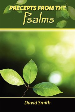 Precepts from the Psalms - Smith, David