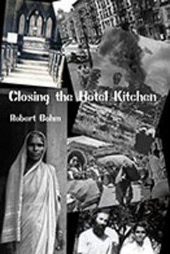 Closing the Hotel Kitchen - Bohm, Robert