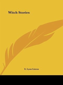 Witch Stories - Linton, E. Lynn