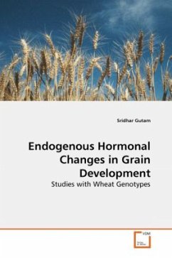 Endogenous Hormonal Changes in Grain Development - Gutam, Sridhar