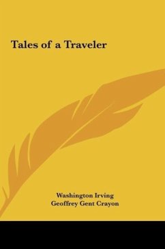 Tales of a Traveler - Irving, Washington; Crayon, Geoffrey Gent