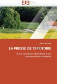 La presse de territoire La presse de territoire