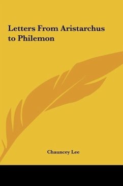 Letters From Aristarchus to Philemon
