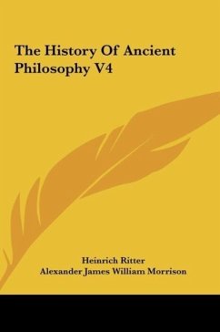 The History Of Ancient Philosophy V4