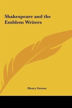 Shakespeare and the Emblem Writers - Greene, Henry