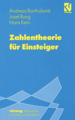 Zahlentheorie für Einsteiger - Bartholomé, Andreas