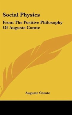 Social Physics - Comte, Auguste