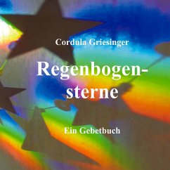 Regenbogensterne - Griesinger, Cordula