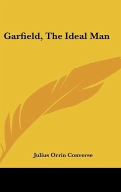 Garfield, The Ideal Man - Converse, Julius Orrin