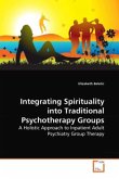 Integrating Spirituality into Traditional Psychotherapy Groups